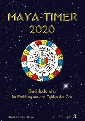 Maya-Timer 2020 - Eveline Berger
