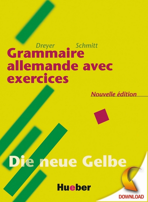 Lehr- und Übungsbuch der deutschen Grammatik - Neubearbeitung -  Hilke Dreyer,  Richard Schmitt