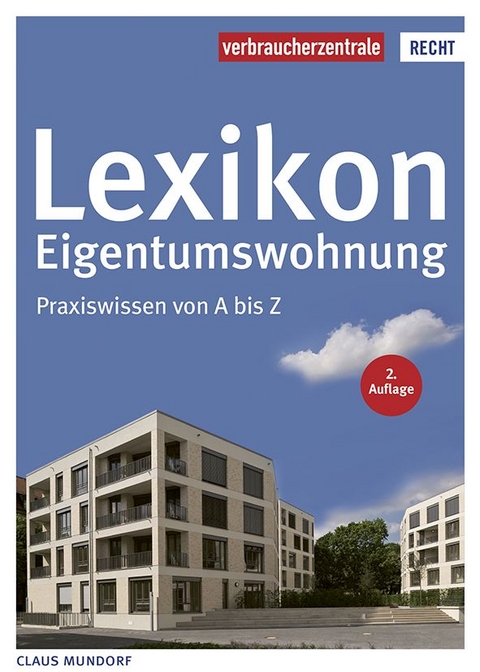 Lexikon Eigentumswohnung - Claus Mundorf