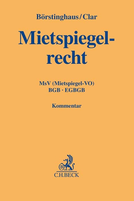 Mietspiegelrecht - Ulf P. Börstinghaus, Michael Clar