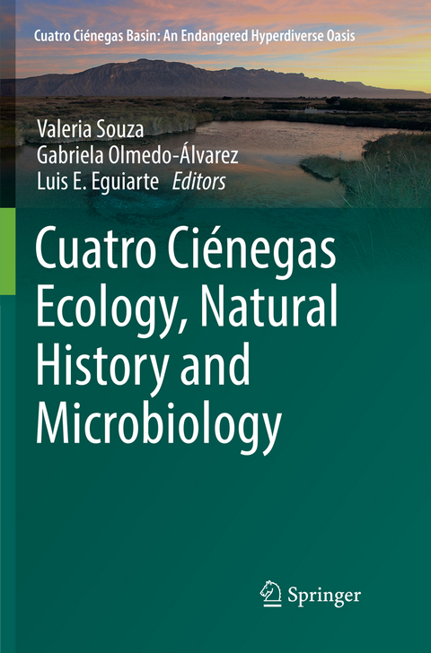 Cuatro Ciénegas Ecology, Natural History and Microbiology - 