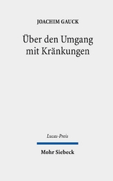 Über den Umgang mit Kränkungen - Joachim Gauck