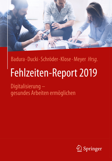 Fehlzeiten-Report 2019 - 