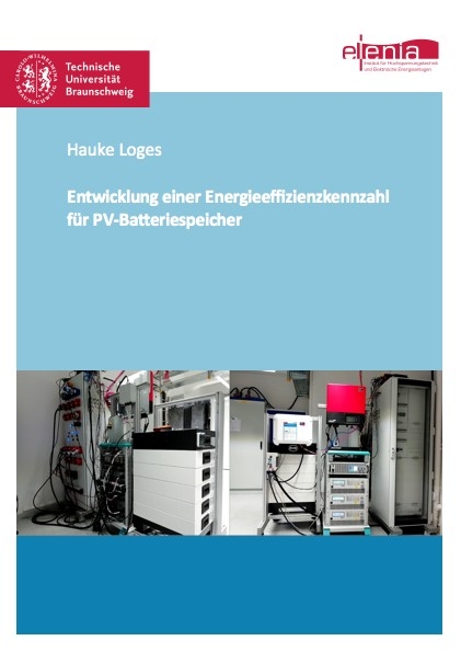 Entwicklung einer Energieeffizienzkennzahl für PV-Batteriespeicher - Hauke Loges