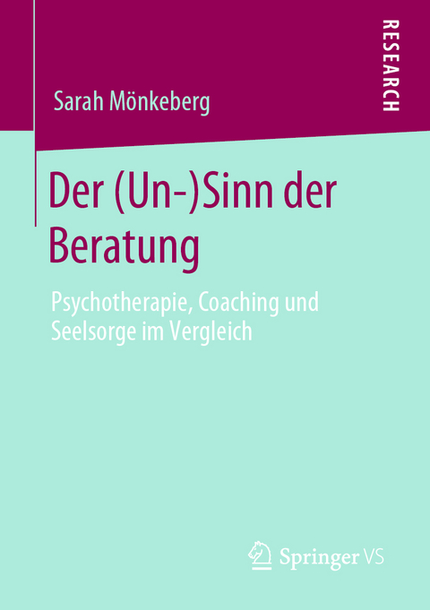 Der (Un-)Sinn der Beratung - Sarah Mönkeberg