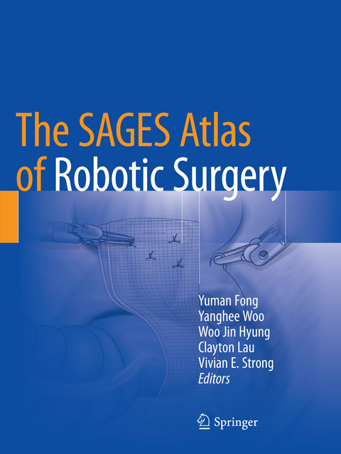 The SAGES Atlas of Robotic Surgery - 
