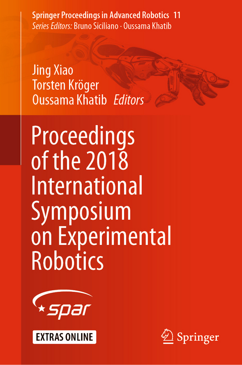 Proceedings of the 2018 International Symposium on Experimental Robotics - 