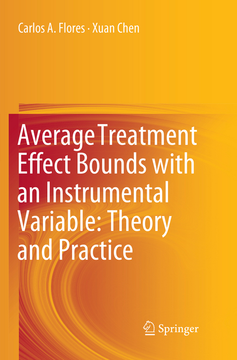 Average Treatment Effect Bounds with an Instrumental Variable: Theory and Practice - Carlos A. Flores, Xuan Chen