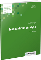 Transaktions-Analyse - Rüttinger, Rolf; Raab, Gerhard; Crisand, Nicolas