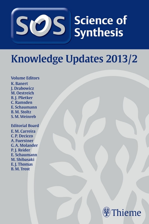 Science of Synthesis Knowledge Updates 2013 Vol. 2 - 