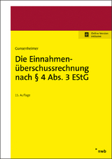 Die Einnahmen-Überschussrechnung nach § 4 Abs. 3 EStG - Segebrecht, Helmut; Gunsenheimer, Gerhard