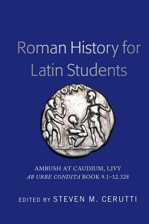 Roman History for Latin Students - 