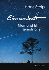 Einsamkeit - Hans Stolp