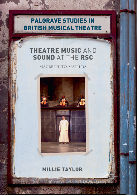 Theatre Music and Sound at the RSC - Millie Taylor