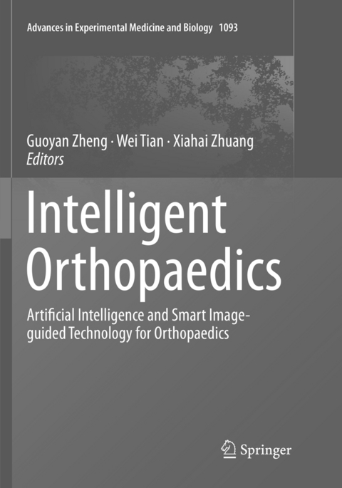 Intelligent Orthopaedics - 