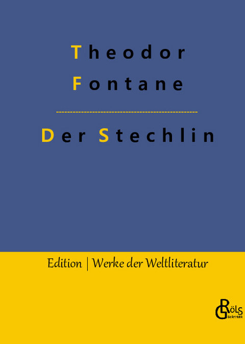 Der Stechlin - Theodor Fontane