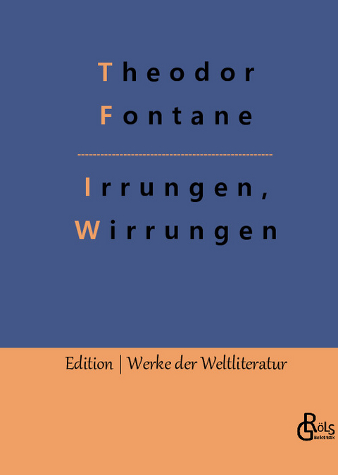 Irrungen, Wirrungen - Theodor Fontane