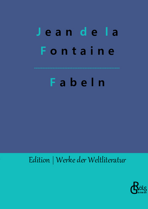 Fabeln - Jean De LA Fontaine