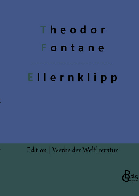 Ellernklipp - Theodor Fontane