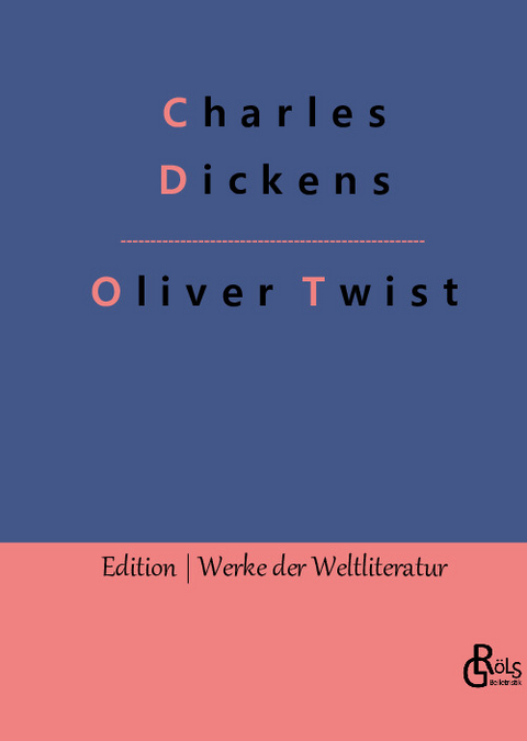 Oliver Twist - Charles Dickens