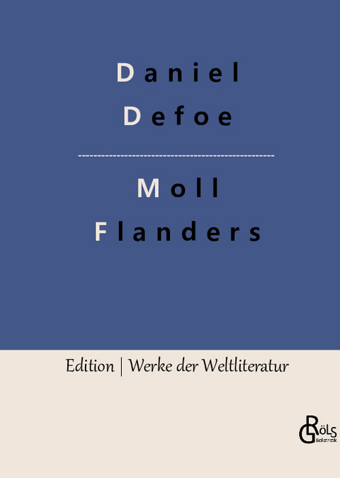 Moll Flanders - Daniel Defoe