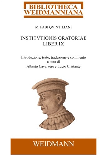 M. Fabi Quintiliani Institutionis oratoriae liber IX - Marcus Fabius Quintilianus