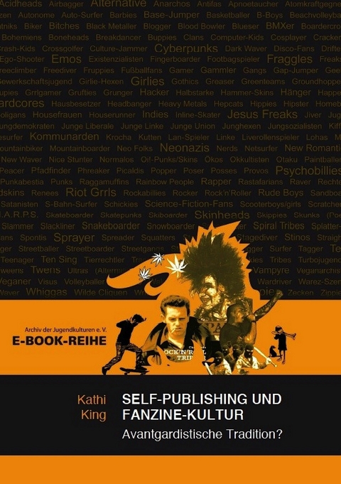 Self-Publishing und Fanzine-Kultur - Kathi King