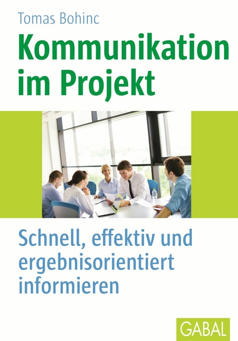 Kommunikation im Projekt - Thomas Bohinc