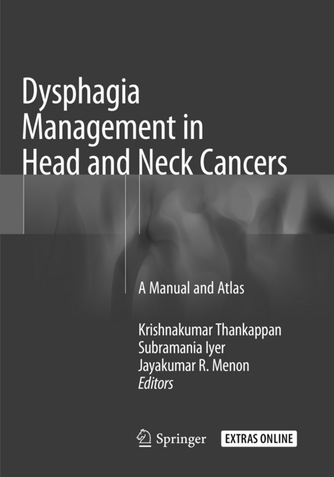 Dysphagia Management in Head and Neck Cancers - 