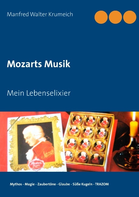 Mozarts Musik - Manfred Walter Krumeich