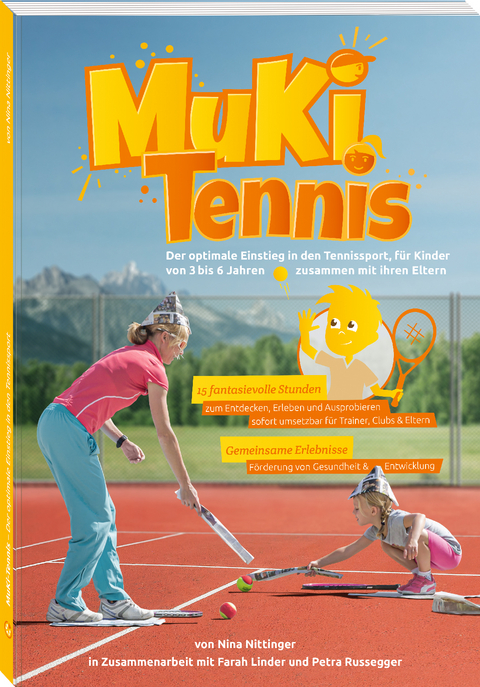 MuKi-Tennis - Nina Nittinger, Farah Linder, Petra Russegger