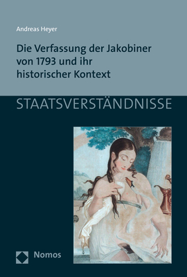 Die Verfassung der Jakobiner von 1793 und ihr historischer Kontext - Andreas Heyer