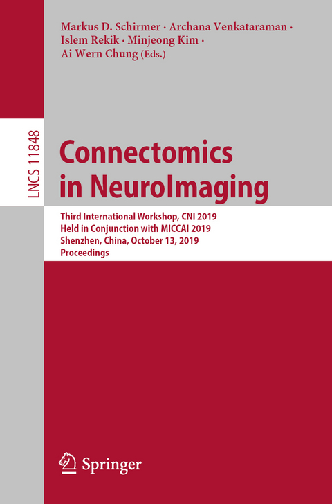 Connectomics in NeuroImaging - 