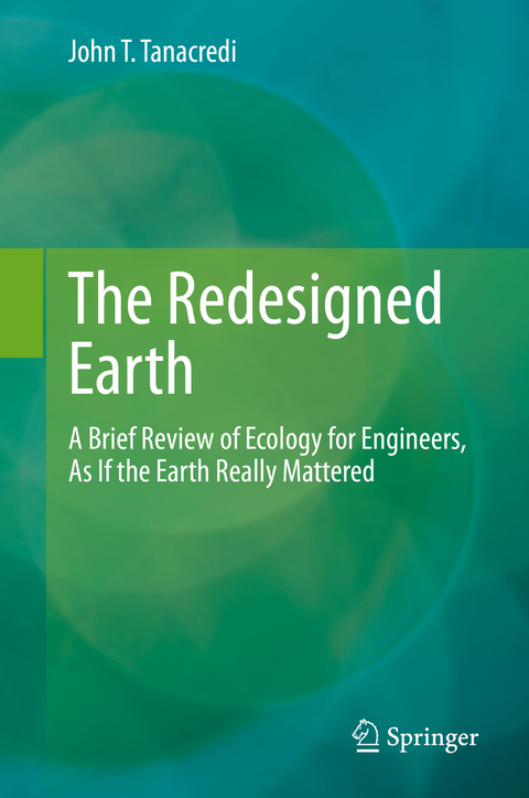 The Redesigned Earth - John T. Tanacredi