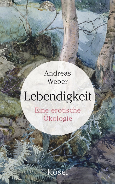 Lebendigkeit -  Andreas Weber