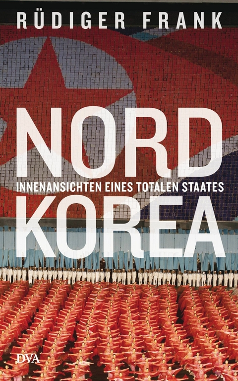 Nordkorea -  Rüdiger Frank