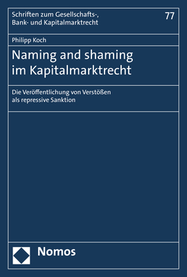 Naming and shaming im Kapitalmarktrecht - Philipp Koch