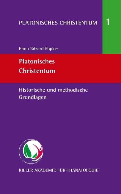 Platonisches Christentum - Enno Edzard Popkes