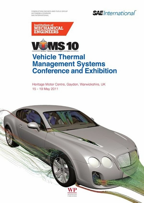 Vehicle thermal Management Systems Conference and Exhibition (VTMS10) -  IMechE