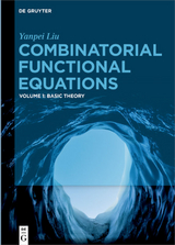 Combinatorial Functional Equations - Yanpei Liu