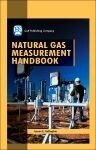 Natural Gas Measurement Handbook -  James E. Gallagher