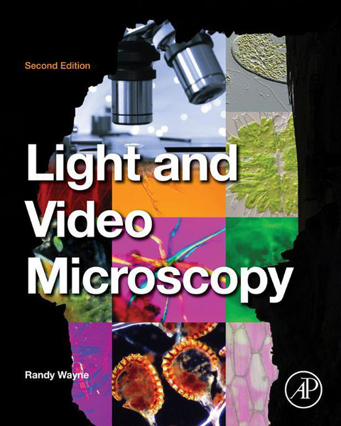 Light and Video Microscopy -  Randy O. Wayne