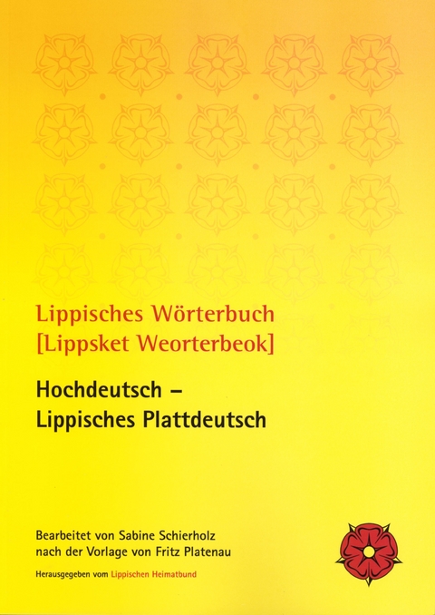 Lippisches Wörterbuch [Lippsket Weorterbeok] - 