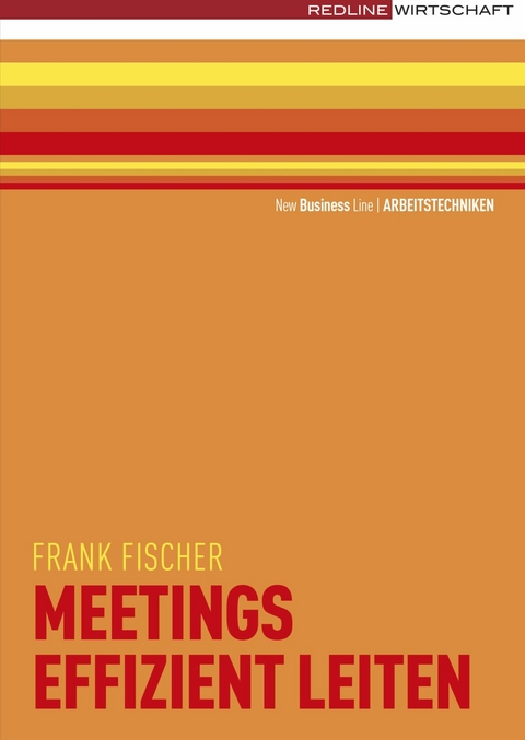 Meetings effizient leiten - Frank Fischer