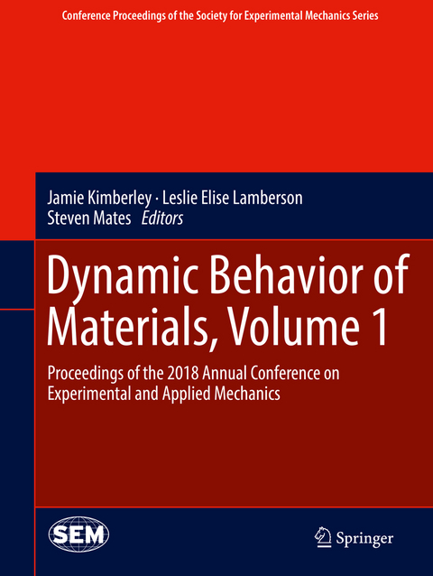 Dynamic Behavior of Materials, Volume 1 - 