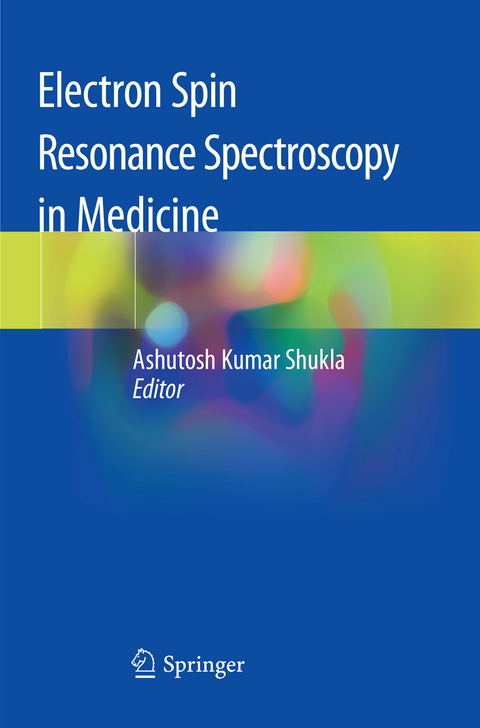 Electron Spin Resonance Spectroscopy in Medicine - 