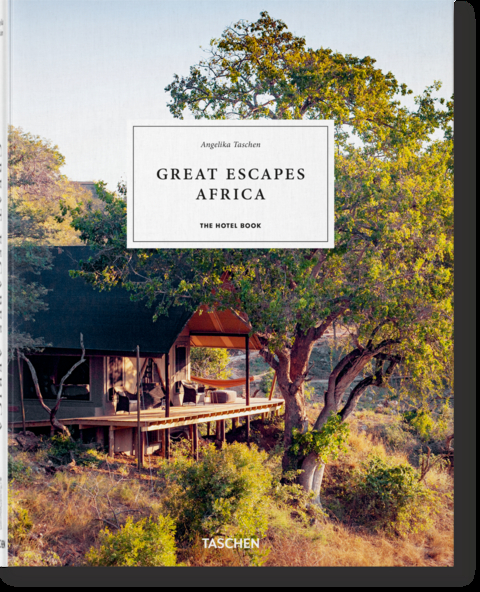 Great Escapes Africa. The Hotel Book - 