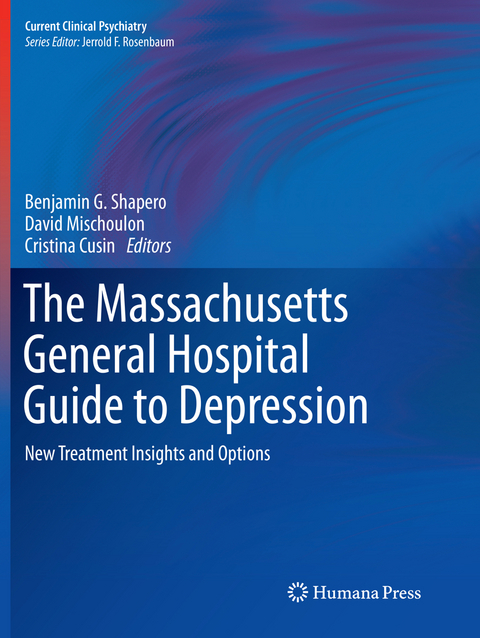 The Massachusetts General Hospital Guide to Depression - 