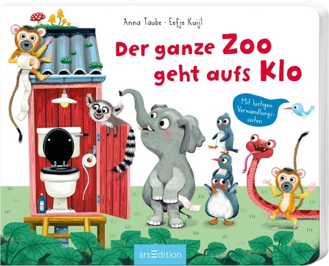 Der ganze Zoo geht aufs Klo - Anna Taube