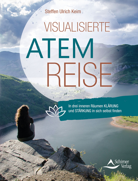 Visualisierte Atemreise - Steffen Ulrich Keim